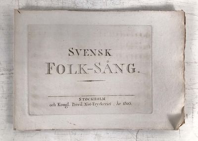 Svensk folk-sång.