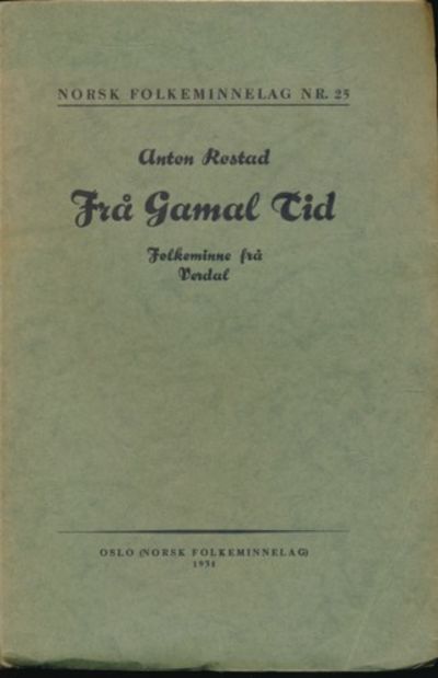 Frå gamal tid. Folkeminne frå Verdal