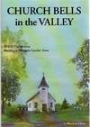 Church Bells in the Valley Book 7 of the series Building A Michigan Lumber Town