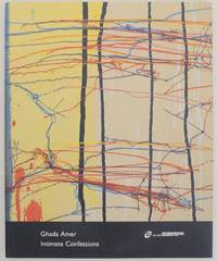 Ghada Amer: Intimate Confessions