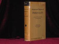 INTERPERSONAL DIAGNOSIS OF PERSONALITY a Functional Theory and Methodology for Personality Evaluation