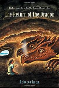 The Return of the Dragon (Dragon of Lonely Island)