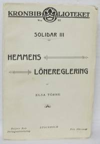 Solidar III. Hemmens lönereglering.