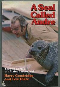 A Seal Called Andre: The Two Worlds of a Maine Harbor Seal