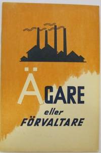 Ägare eller förvaltare. Några tankat kring det…