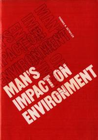Man´s Impact on Environment.