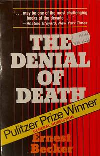 The Denial of Death