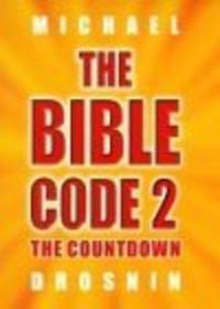 image of THE BIBLE CODE 2 THE COUNTDOWN