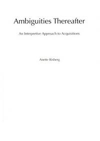 Ambiguities Thereafter. An Interpretive Approach…