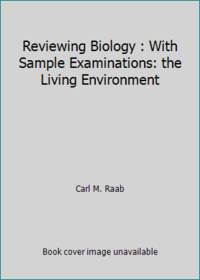cover of Reviewing Biology : With Sample Examinations: the Living Environment