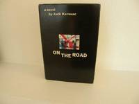 On the Road by Kerouac, Jack - 1959