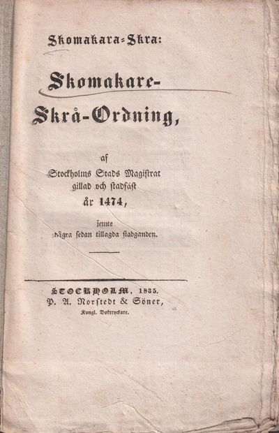 Skomakara-skra. Skomakare-skrå-ordning, af…