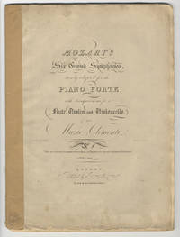 Mozart's Six Grand Symphonies. Newly adapted for the Piano Forte, with Accompaniments for a Flute, Violin and Violoncello, by Muzio Clementi. No. [5]. (This arrangement is numbered according to Cianchetti i & Sperati's edition of the Scores.). Price 8/ each. [KV 550]. [Parts]