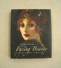 Facing Beauty; Painted Women & Cosmetic Art