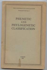 cover of Phenetic and Phylogenetic Classification. Publication No. 8