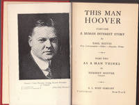 image of This Man Hoover- a Human Interest Story, with a Part Two by Hoover Himself
