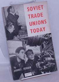 image of Soviet Trade Unions Today