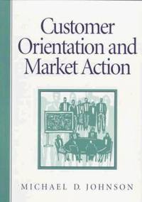 Customer Orientation and Market Action
