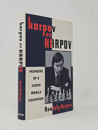 Karpov on Karpov: Memoirs of a Chess World Champion