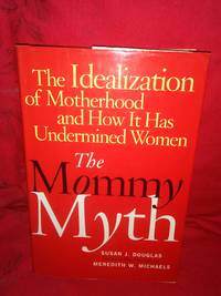 image of The Mommy Myth