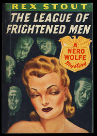 The League of Frightened Men by Stout, Rex - 1942