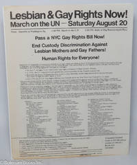 Lesbian & Gay Rights Now! March on UN, Saturday, August 20. Pass a NYC Gay Rights Bill Now! End...