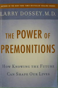 cover of The Power of Premonitions: How Knowing the Future Can Shape Our Lives