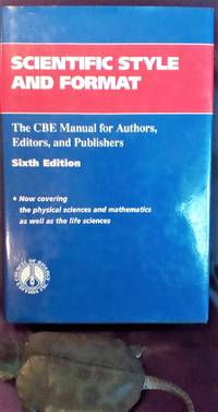 Scientific Style and Format: the CBE Manual for Authors, Editors, and Publishers