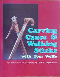 Carving Canes and Walking Sticks with Tom Wolfe