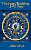 The Secret Teachings Of All Ages
