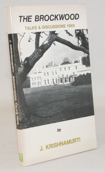 Talks & Discussions at Brockwood Park 1969.