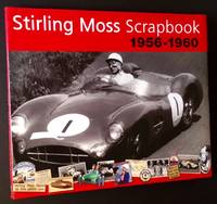 Stirling Moss Scrapbook: 1956-1960