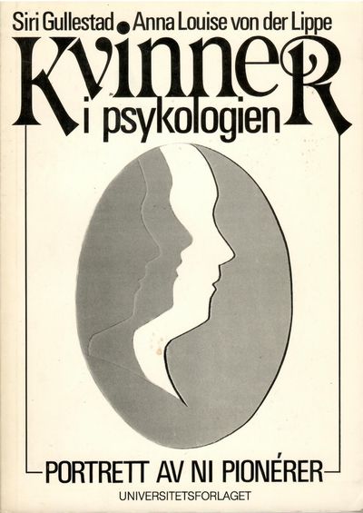 Kvinner i psykologien. Portrett av ni pionérer.