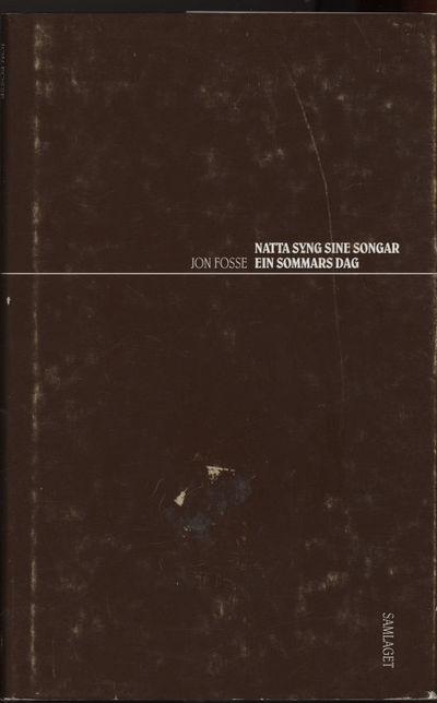 Natta syng sine songar. Ein sommars dag. To…