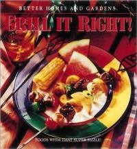Better Homes and Gardens: Grill It Right!