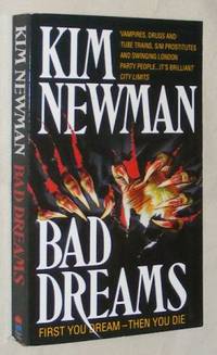 Bad Dreams by Kim Newman - Paperback - Signed - 1994 - from Nigel Smith Books (SKU: 15082022-142)