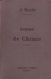 Leçons De Chimie à L'usage Des Élèves Des Classes De Science Des...