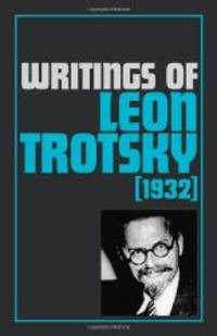 image of Writings of Leon Trotsky (1932)