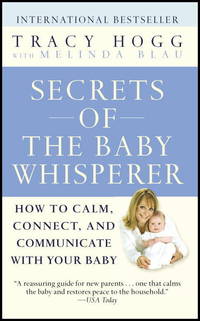 Secrets of the Baby Whisperer by Hogg, Tracy - Utg. 2005