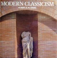 Modern Classicism by Gastil, Raymond W