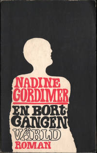 EN BORTGÅNGEN VÄRLD.