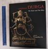 View Image 1 of 3 for Goddess Durga: The Power And The Glory Inventory #181608