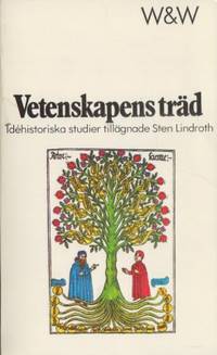Vetenskapens träd. Idéhistoriska studier…