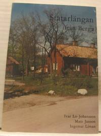 Statarlängan från Berga.