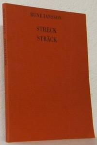 Sträck. Streck.