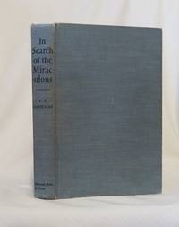 cover of IN SEARCH OF THE MIRACULOUS: Fragments of an Unknown Teaching