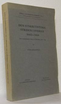Den synkretistiska striden i Sverige 1660-1664.…