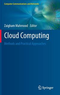 Cloud Computing : Methods and Practical Approaches