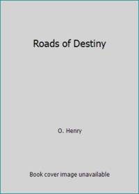 Roads of Destiny