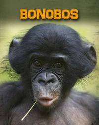 Bonobos (InfoSearch: Living in the Wild: Primates)